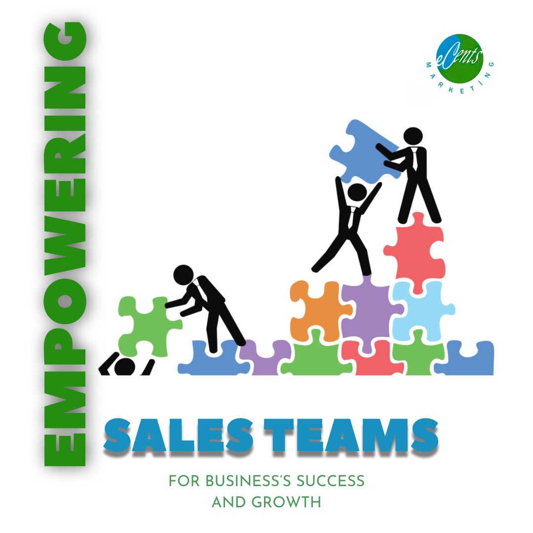Empowering Your Sales Team for Success: Strategies and Best Practices